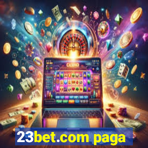 23bet.com paga